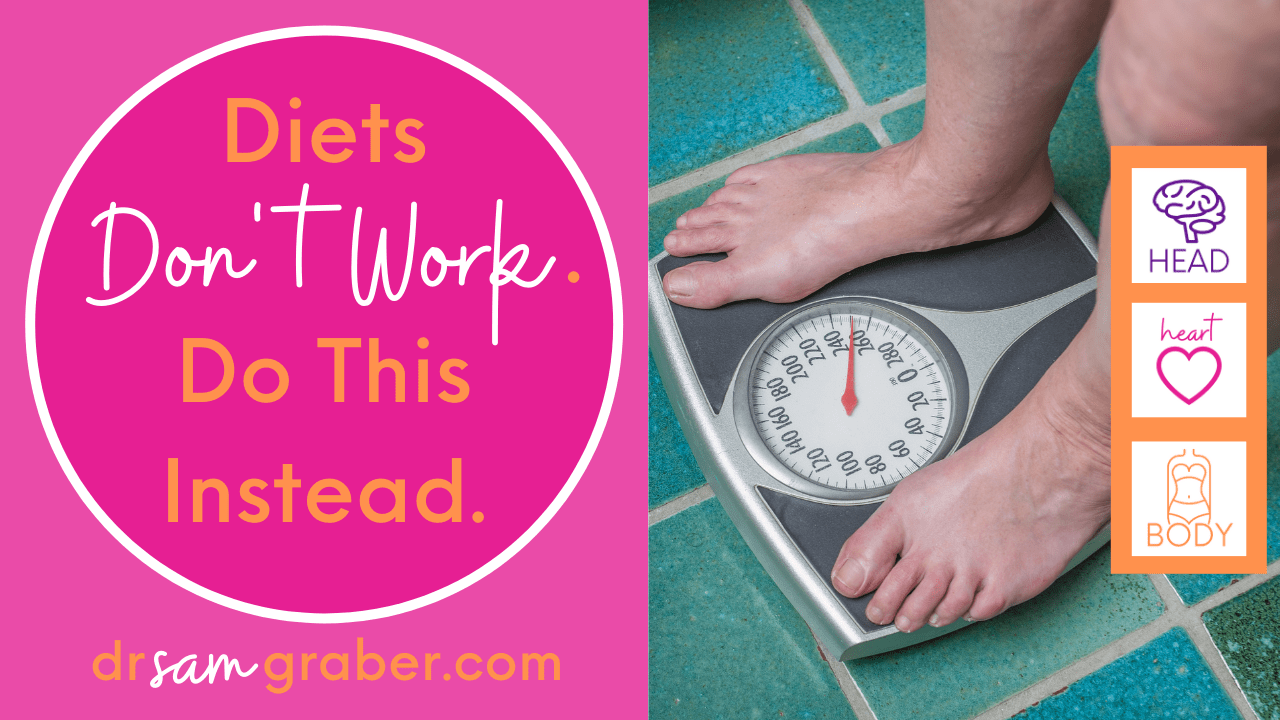 Diets-Dont-Work-Do-This-Instead