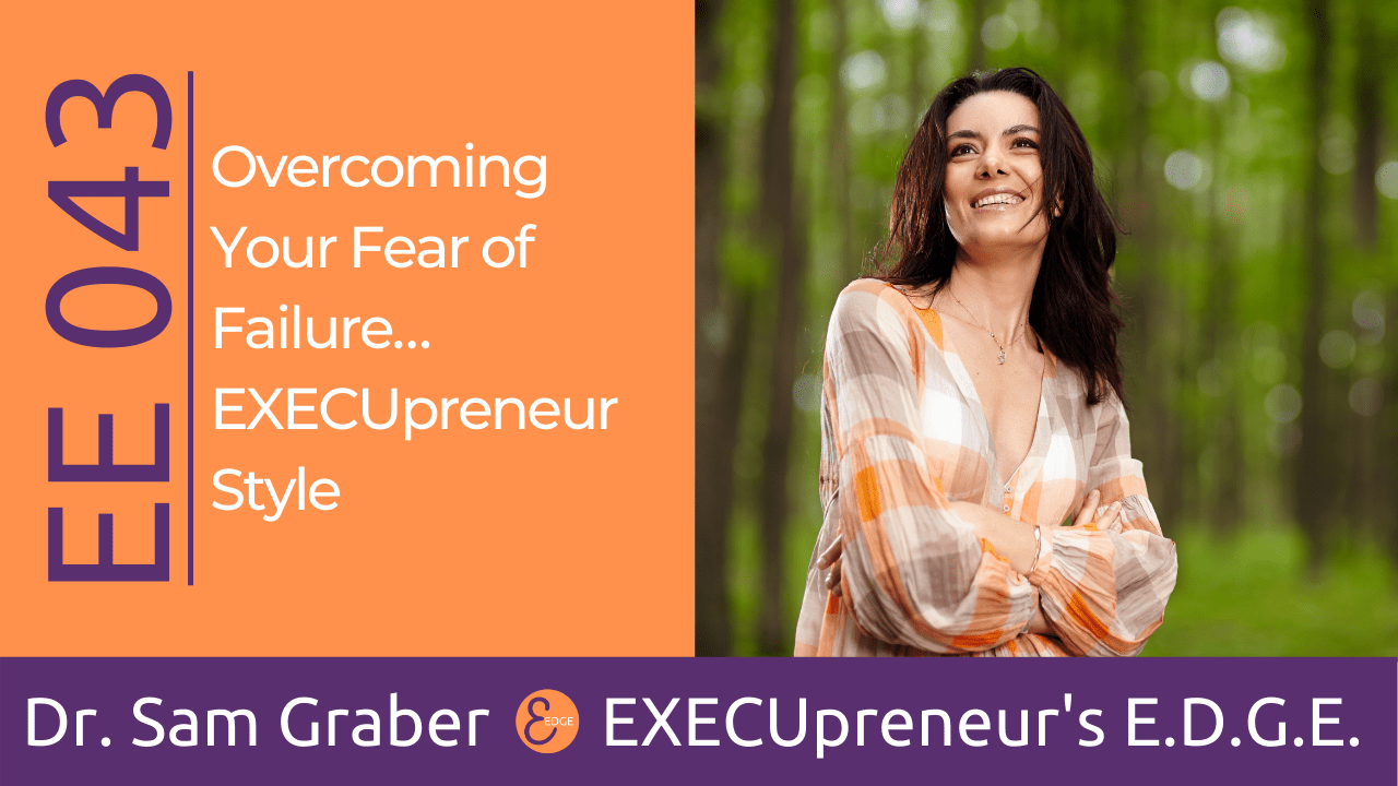 EE-043-Overcoming-Your-Fear